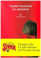 Claudia Durastanti - La straniera