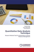 Promila Sharma, Amit Pratap Singh, Sucheta Singh - Quantitative Data Analysis Technique