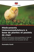 Surendra Karki - Médicaments immunomodulateurs à base de plantes et poulets de chair