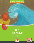 Stefanella Ebhardt, Anna Crema, Maria Cleary - Young Reader, Level a, Fiction / The Big Wave + e-zone