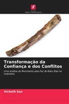 Vicheth Sen - Transformação da Confiança e dos Conflitos