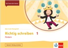 Richtig schreiben 1. Fördern