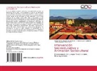 Mileydi de los Ángeles Arauz Úbeda, Armando José Sandoval, María Alejandra Rizo Franco - Intervención Socioeducativa y Animación Sociocultural