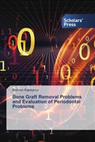 Mohsen Rajabpour - Bone Graft Removal Problems and Evaluation of Periodontal Problems