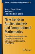 Heme Dutta, Hemen Dutta, John N. Mordeson, John N Mordeson, Susanta Kumar Paikray - New Trends in Applied Analysis and Computational Mathematics