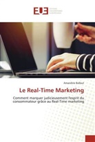 Amandine Ballout - Le Real-Time Marketing