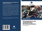 Ammar Kawash - Determinanten von ausländischen Direktinvestitionen