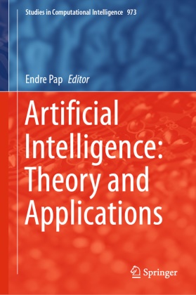 Endr Pap, Endre Pap - Artificial Intelligence: Theory and Applications