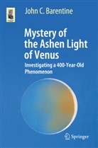 John C Barentine, John C. Barentine - Mystery of the Ashen Light of Venus