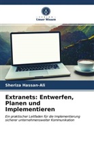 Sheriza Hassan-Ali - Extranets: Entwerfen, Planen und Implementieren