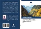 Seraphine C S Komu, Seraphine C. S Komu, Seraphine C.S Komu - EINFÜHRUNG IN DIE PHILOSOPHIE