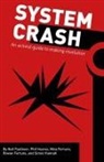 Neil Faulkner, Nina Fortune, Phil Hearse - System Crash