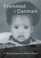 Nicole Jørgensen - Fremmed i Danmark