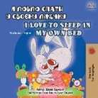 Shelley Admont, Kidkiddos Books - I Love to Sleep in My Own Bed (Ukrainian English Bilingual Book for Kids)