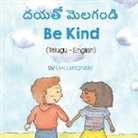 Livia Lemgruber - Be Kind (Telugu-English)