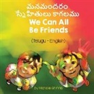 Michelle Griffis - We Can All Be Friends (Telugu-English)