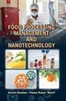 Avnish Chauhan - FOOD PROCESSING, MANAGEMENT AND NANOTECHNOLOGY