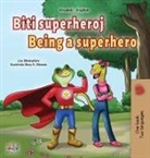 Kidkiddos Books, Liz Shmuilov - Being a Superhero (Croatian English Bilingual Children's Book)