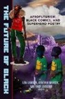 Gary Lawson Jackson, Gary Jackson, Len Lawson, Cynthia Manick - Future of Black