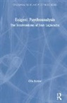 Gila Ashtor - Exigent Psychoanalysis