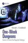 David L. Craddock - One-Week Dungeons