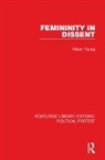 Alison Young, Alison (University of Melbourne Young, Young Alison - Femininity in Dissent