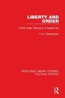 P.A.J. Waddington - Liberty and Order