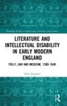 Alice Equestri - Literature and Intellectual Disability in Early Modern England