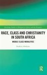 Ibrahim Abraham, Ibrahim (Australian National University) Abraham - Race, Class and Christianity in South Africa