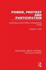 Subrata K. Mitra, Subrata K. (Heidelberg University Mitra, Subrata K. (University of Heidelberg Mitra - Power, Protest and Participation