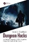 David L. Craddock - Dungeon Hacks