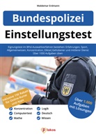 Waldemar Erdmann - Bundespolizei Einstellungstest