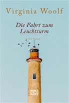 Virginia Woolf - Die Fahrt zum Leuchtturm