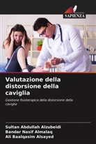 Bandar Nasif Almalaq, Ali Baalqasim Alsayed, Sultan Abdullah Alzubeidi - Valutazione della distorsione della caviglia