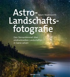 Adam Woodworth - Astro-Landschaftsfotografie