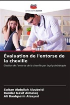 Bandar Nasif Almalaq, Ali Baalqasim Alsayed, Sultan Abdullah Alzubeidi - Évaluation de l'entorse de la cheville