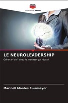 Marinell Montes Fuenmayor - LE NEUROLEADERSHIP