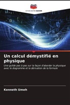 Kenneth Umeh - Un calcul démystifié en physique
