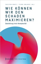 Christop Rodatz, Christoph Rodatz, Smolarski, Smolarski, Pierre Smolarski - Wie können wir den Schaden maximieren?