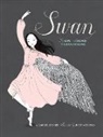 Laurel Snyder, Julie Morstad - Swan