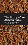 Olive Schreiner - The Story of an African Farm