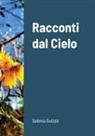 Sabina Guizzo - Racconti dal Cielo