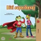 Kidkiddos Books, Liz Shmuilov - Being a Superhero (Croatian Children's Book)
