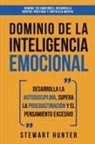 Stewart Hunter - Dominio de la Inteligencia Emocional