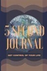Adil Daisy - 5 Second Journal Get Control of your life Powerful Journal