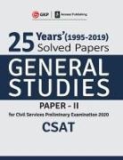 Gkp - 25 Years Solved Papers 1995-2019 General Studies Paper II CSAT for Civil Services Preliminary Examination 2020