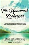 Samantha Rose, Jennie Senapatiratne - The Unnamed Zookeeper