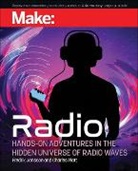 Louis Frenzel, Fredrik Jansson, Charles Platt - Make: Radio