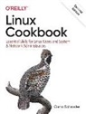 Carla Schroder - Linux Cookbook, 2e