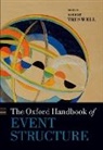 Robert (Lecturer in Linguistics and Engl Truswell, Robert Truswell, Robert (Lecturer in Linguistics and English Language Truswell, Truswell Robert - Oxford Handbook of Event Structure